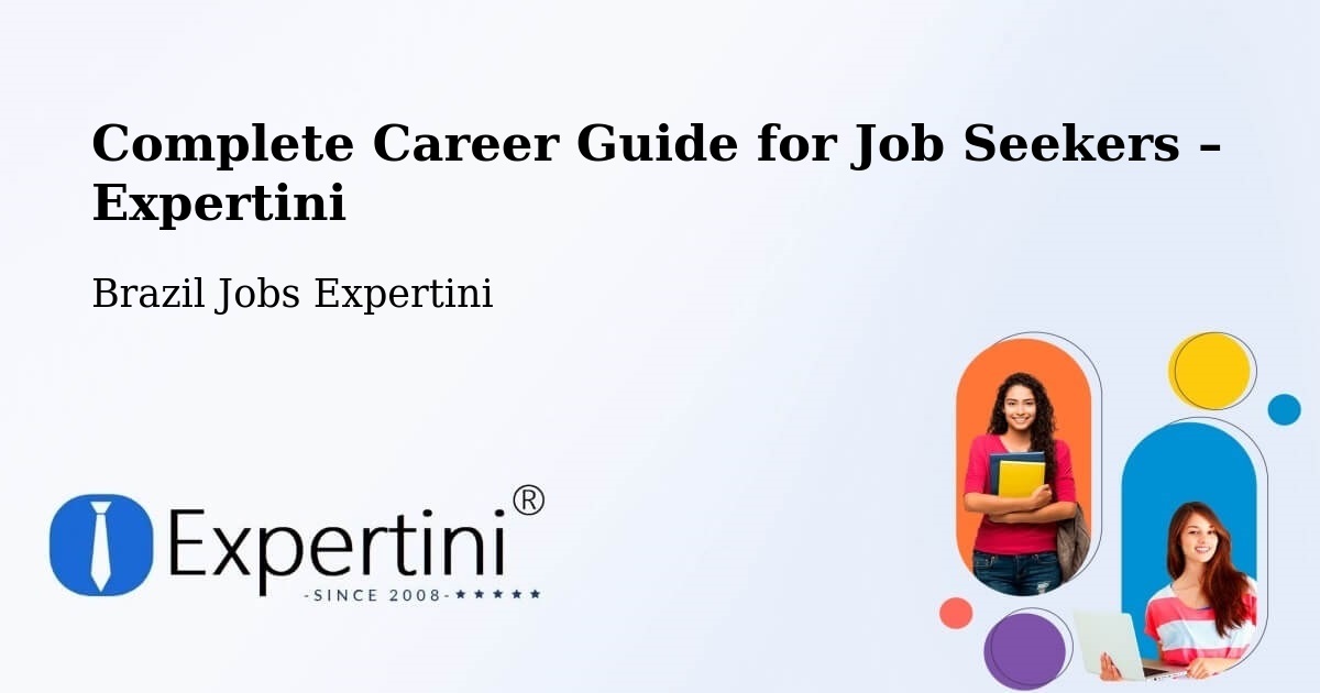 Career Guide for Job Seekers – Feijó - Feijó, Brazil Jobs Expertini