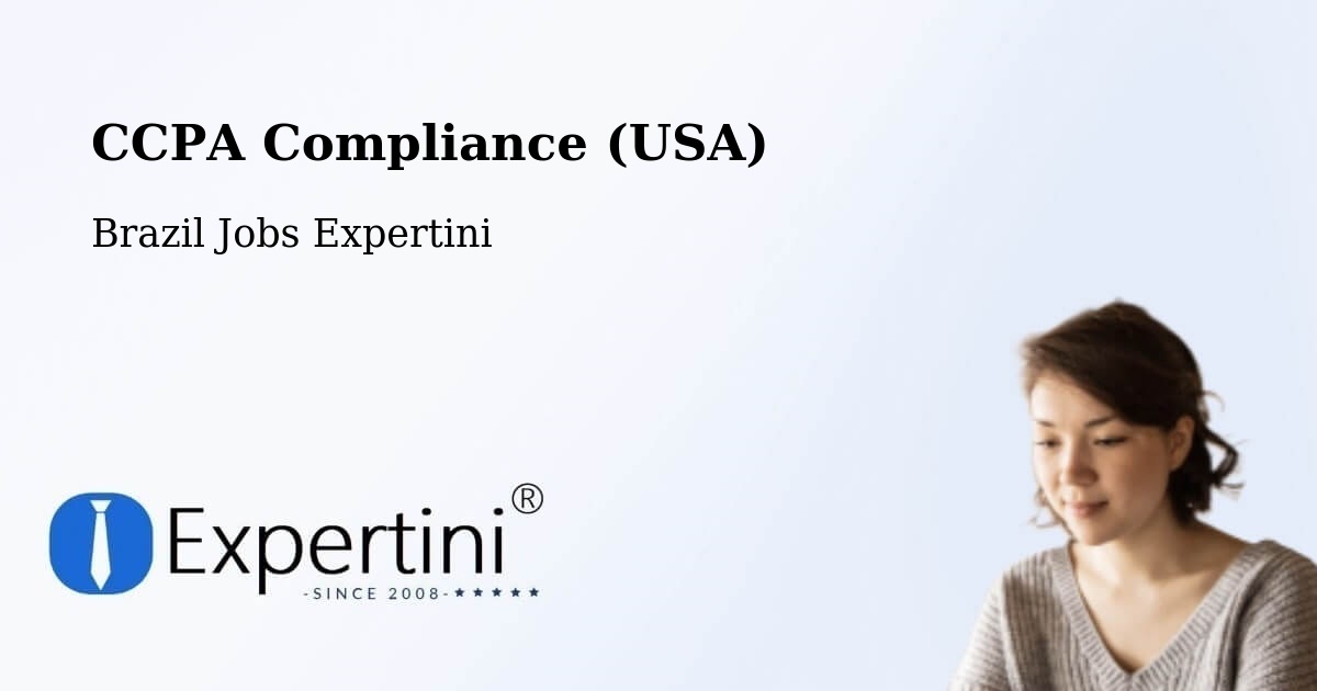 CCPA Privacy Rights & Compliance Notice – Feijó - Brazil Jobs Expertini