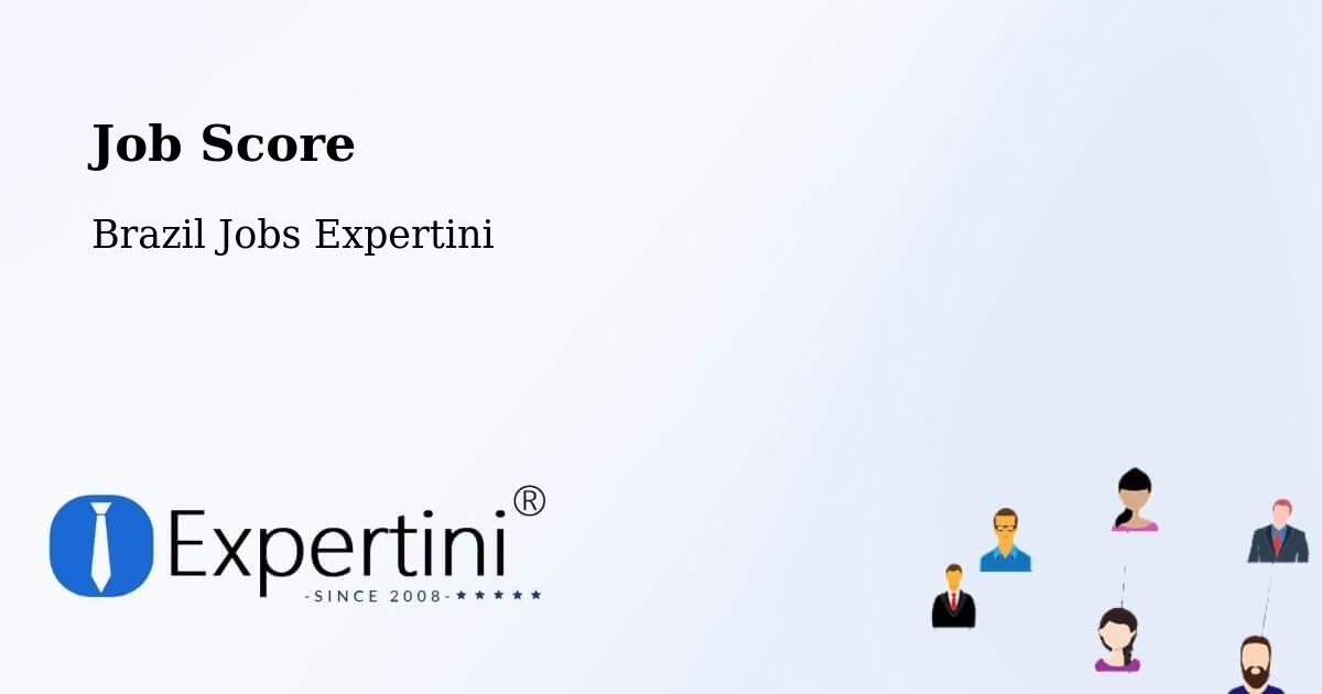 Job Score & Job Description Score Tool – Feijó - Brazil Jobs Expertini